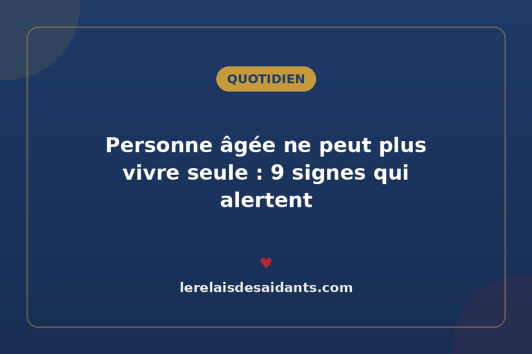 Personne âgée ne peut plus vivre seule : 9 signes qui alertent