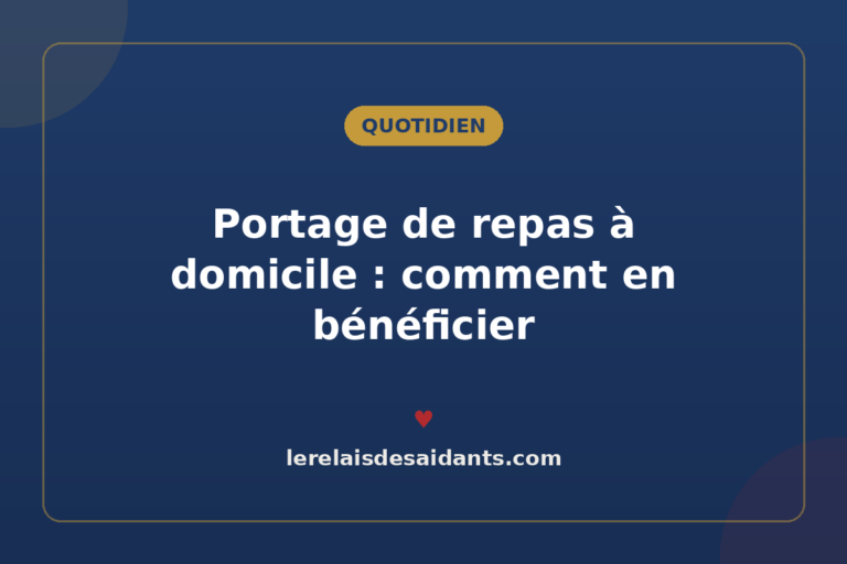 Portage de repas à domicile : comment en bénéficier
